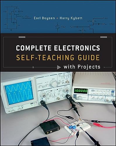 Electrify Your Learning: Unleashing Creativity with the Complete Electronics Self-Teaching Guide