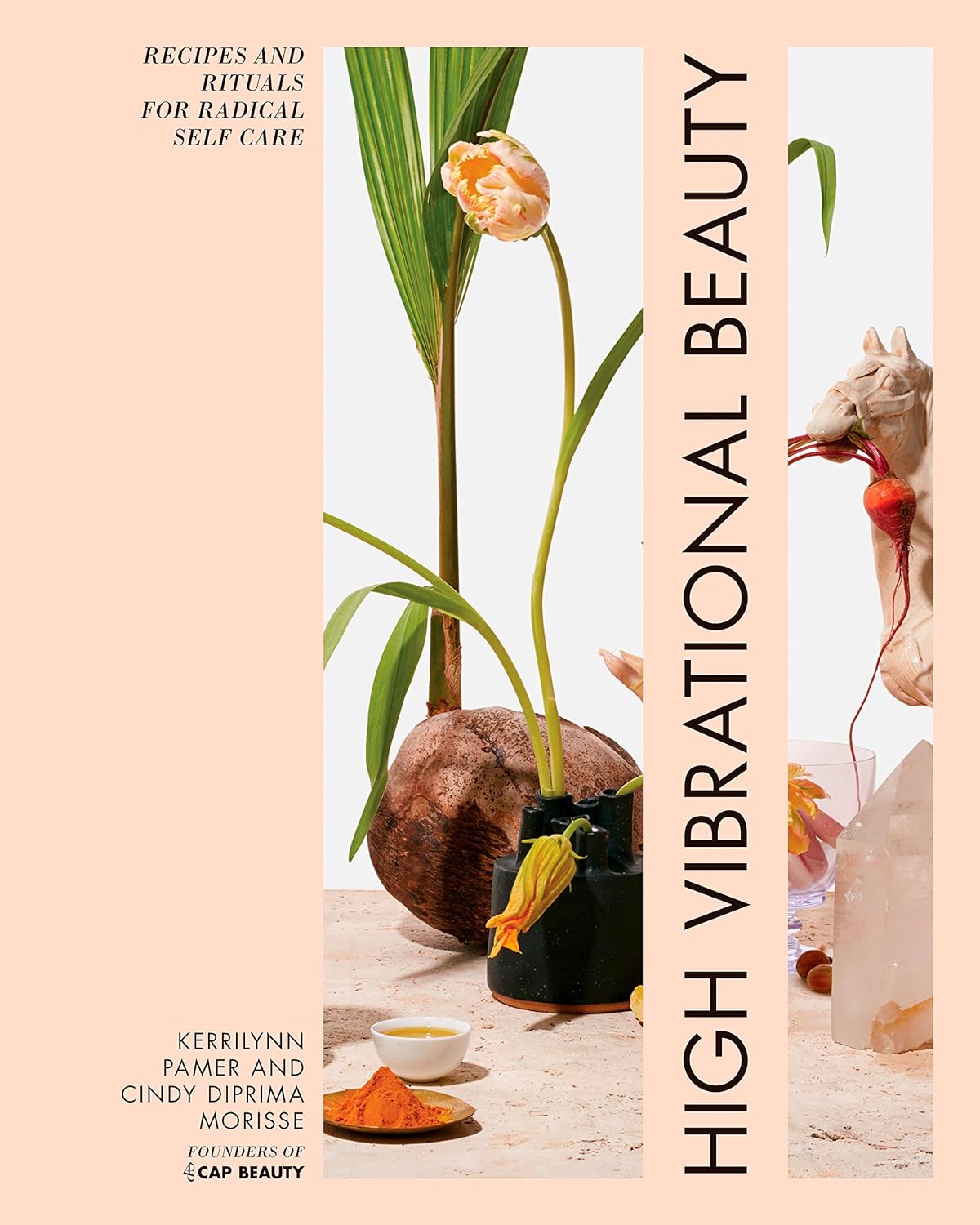 Transform Your Self-Care: Discover 'High Vibrational Beauty' Recipes & Rituals!